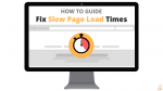 How To Guide: How to Fix Slow Page Load Times via Searchbug.com