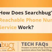 How Does Searchbug's Reachable Phone Number Service Work? - TechFAQs