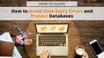 How to Avoid Data Entry Errors and Protect Databases via Searchbug.com