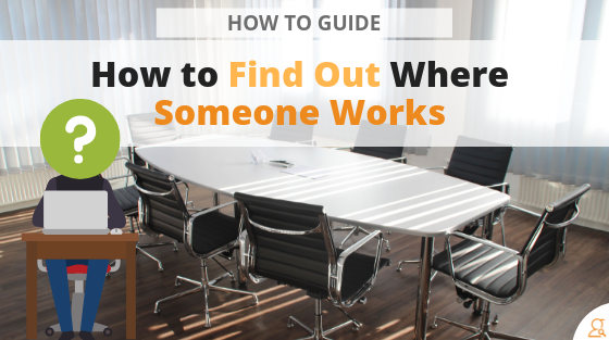 Find Where Someone Works via Searchbug Blog