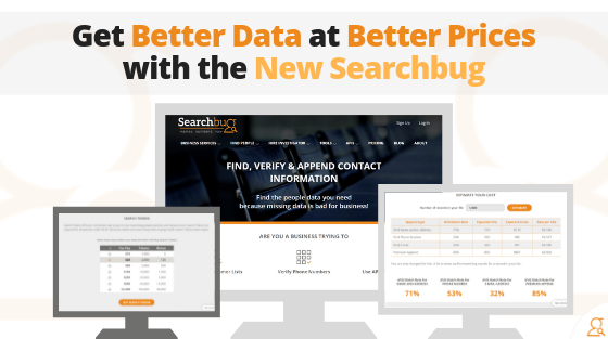Get Better Data at Better Prices with the New Searchbug