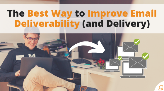 The Best Way to Improve Email Deliverability - Searchbug