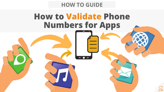 How to Validate Phone Numbers for Apps