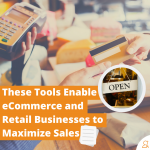 These Tools Enable eCommerce and Retail Businesses to Maximize Sales via Searchbug.com