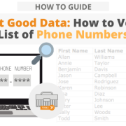 Collect Good Data: How to Verify a List of Phone Numbers