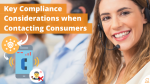 Key Compliance Considerations when Contacting Consumers via Compliance Point