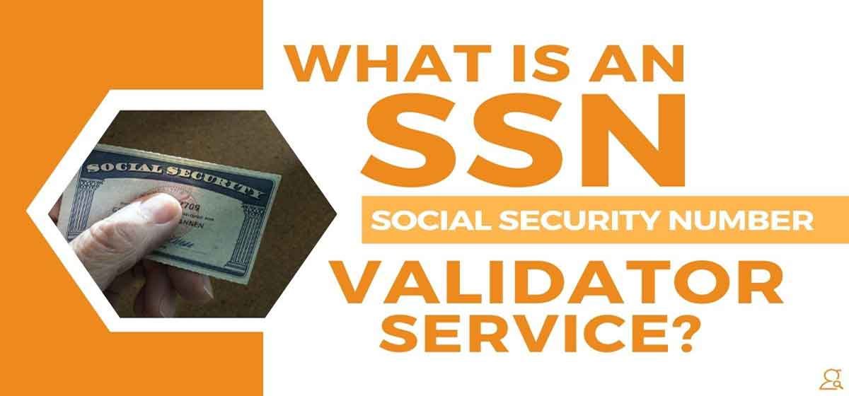 What is an SSN Validator Service_
