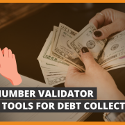 Phone Validator for Debt Collectors