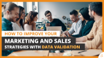 how to improve sales with daa and validation