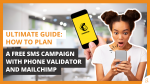 Free SMS Campaign with Phone Validator and Mailchimp