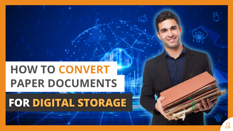 \How To Convert Paper Documents For Digital Storage