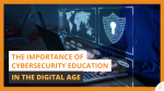In this article, we pointed out some challenges posed by cyber threats, the potential consequences of cyber attacks in schools, as well as the benefits of cybersecurity education.