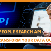 How People Search API Can Transform Your Data Quality
